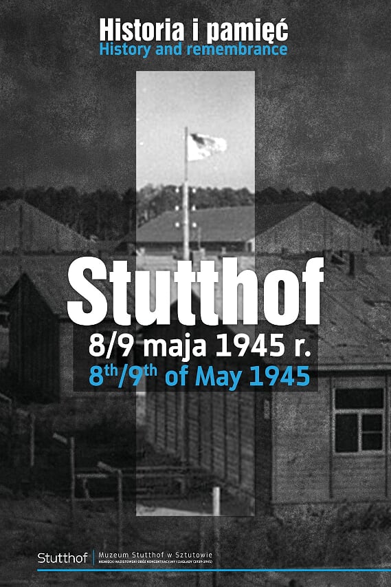 Okładka publikacji Stutthof 8/9 maja 1945. Historia i pamięć/ Stutthof 8th/9th of Mai 1945. History and remembrance