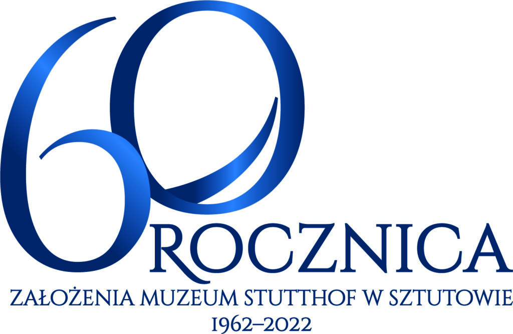 60. rocznica powstania Muzeum Stutthof w Sztutowie
