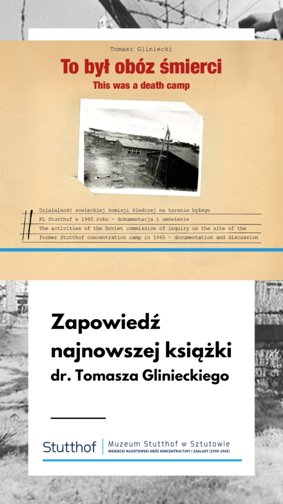 Zapowiedź: „To był obóz śmierci.”